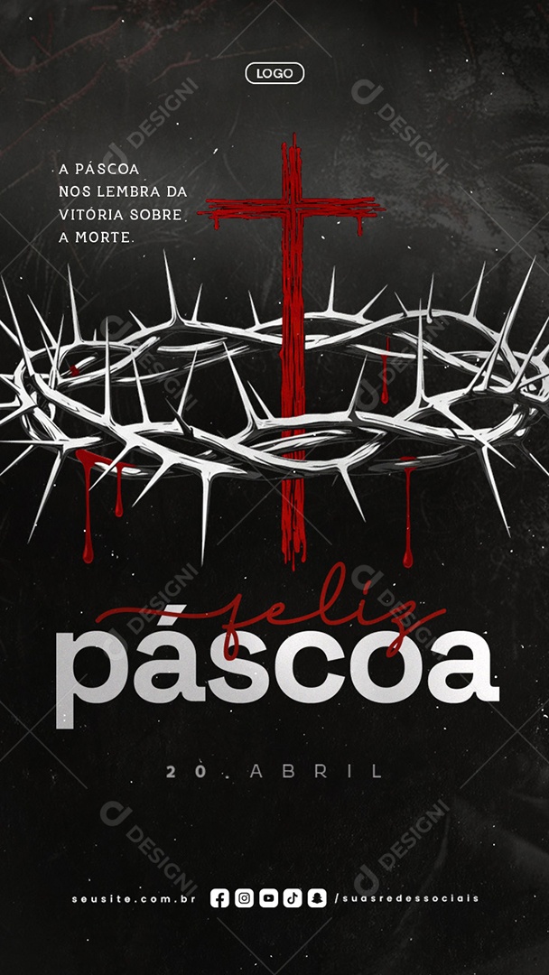 Story Feliz Páscoa 20 de Abril Vitória Sobre a Morte Social Media PSD Editável