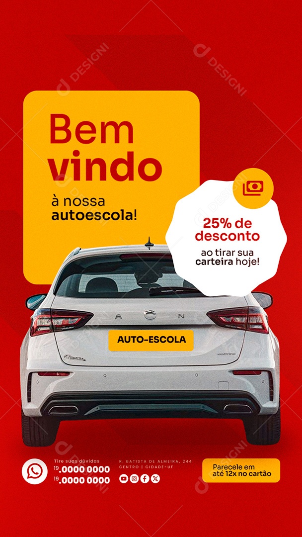Story Autoescola 25% de Desconto ao Tirar sua Carteira Hoje Social Media PSD Editável