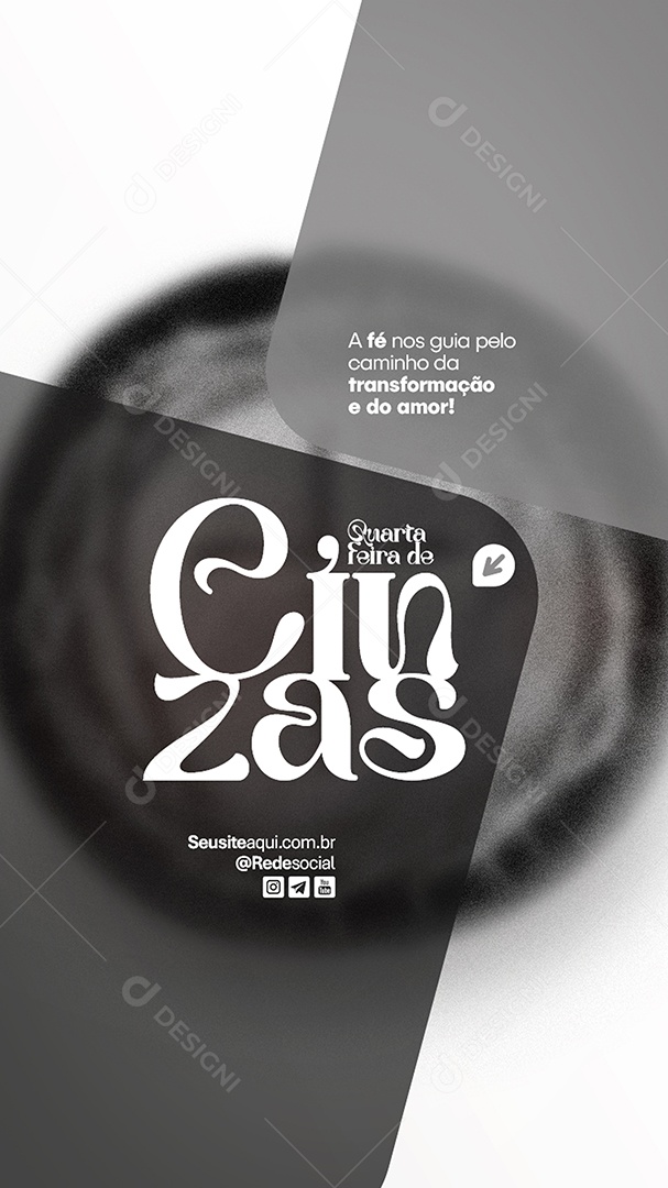 Story Quarta Feira de Cinzas 05 de Março Social Media PSD Editável