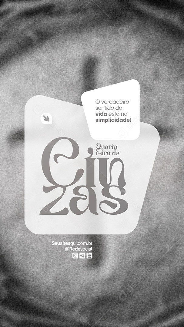 Story Quarta Feira de Cinzas 05 de Março Social Media PSD Editável
