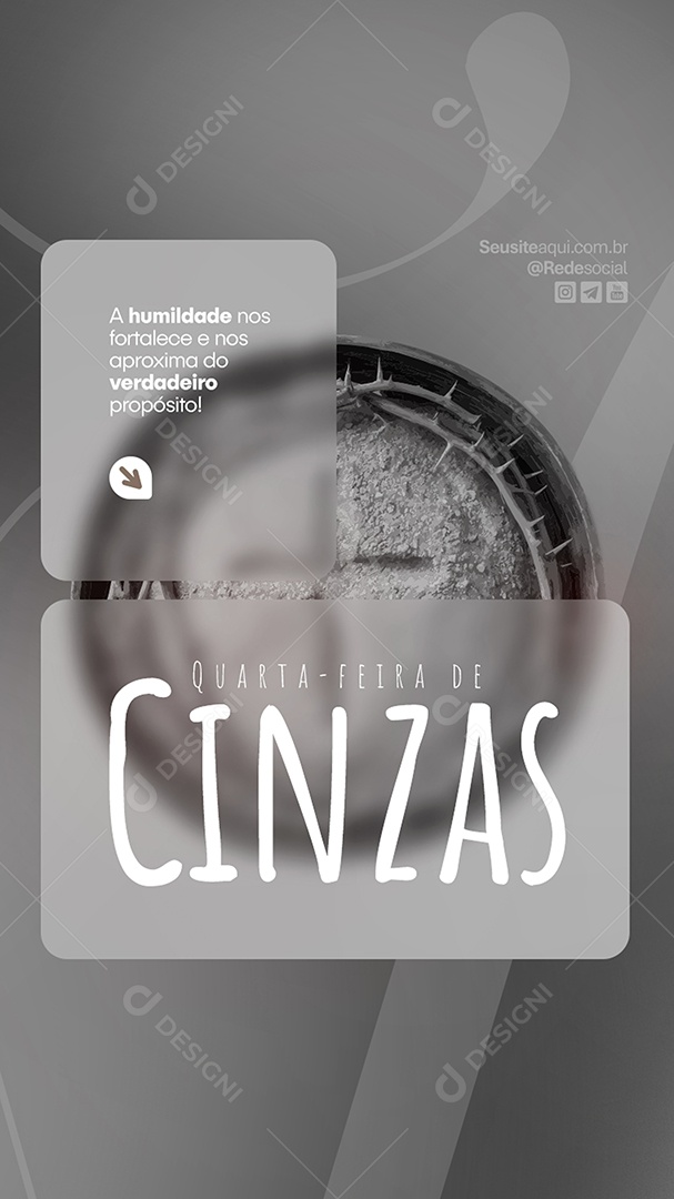 Story Quarta Feira de Cinzas 05 de Março Social Media PSD Editável
