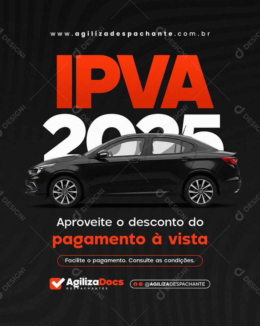 Despachante IPVA 2025 Aproveite o Desconto Social Media PSD Editável