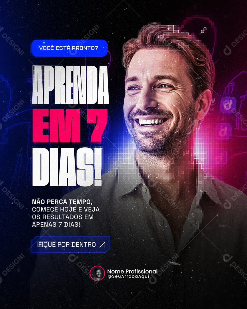 Infoproduto Você Está Pronto Aprenda em 7 Dias Social Media PSD Editável