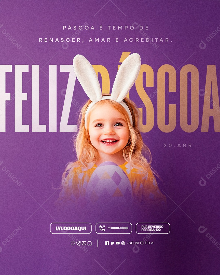 Feliz Páscoa 20 de Abril é Tempo de Renascer Social Media PSD Editável
