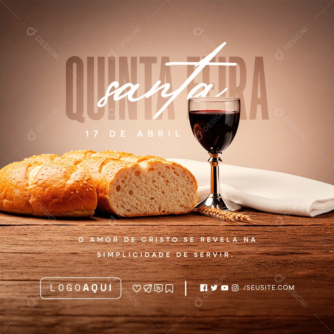 Quinta Feira Santa 17 de Abril O Amor de Cristo Social Media PSD Editável