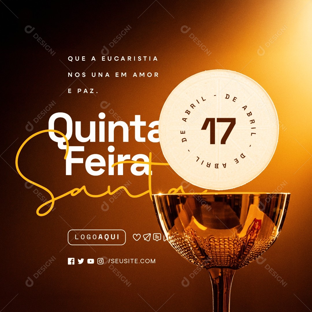 Quinta Feira Santa 17 de Abril Social Media PSD Editável