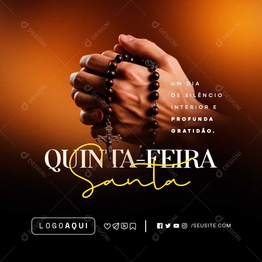 Quinta Feira Santa 17 de Abril Profunda Gratidão Social Media PSD Editável