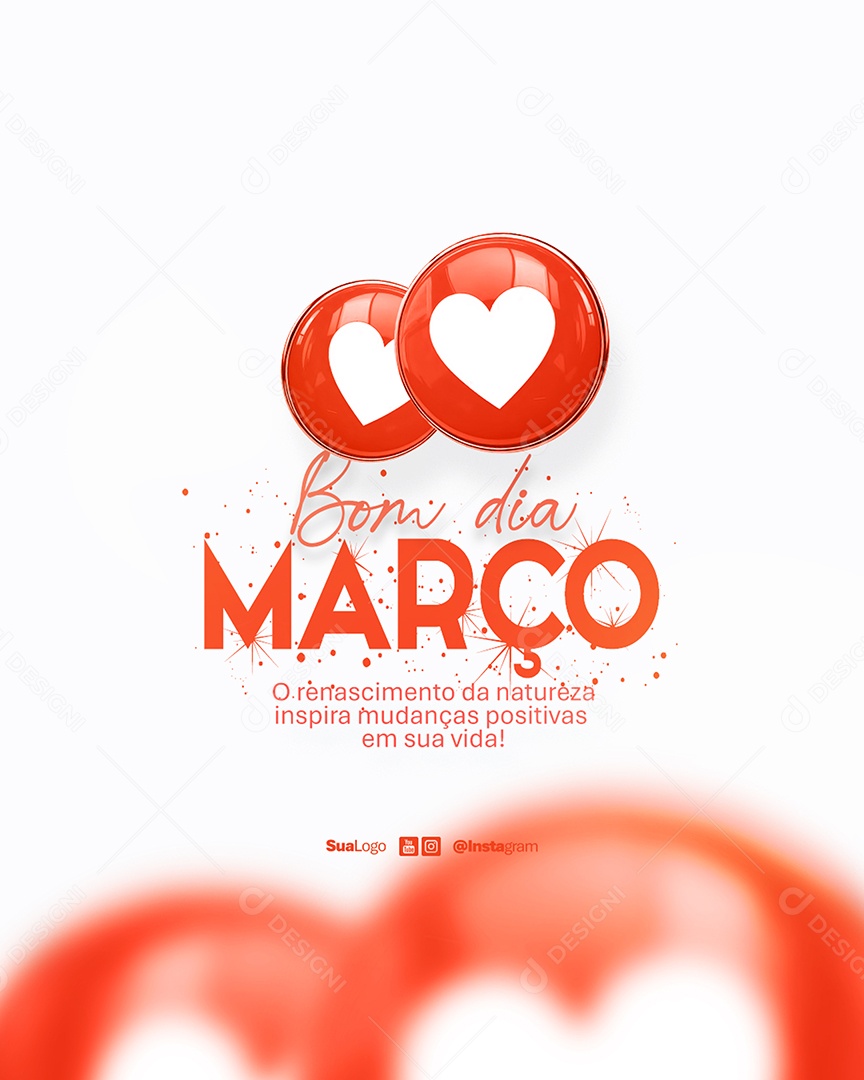 Flyer Bom Dia Março Frase Motivacional Social Media PSD Editável