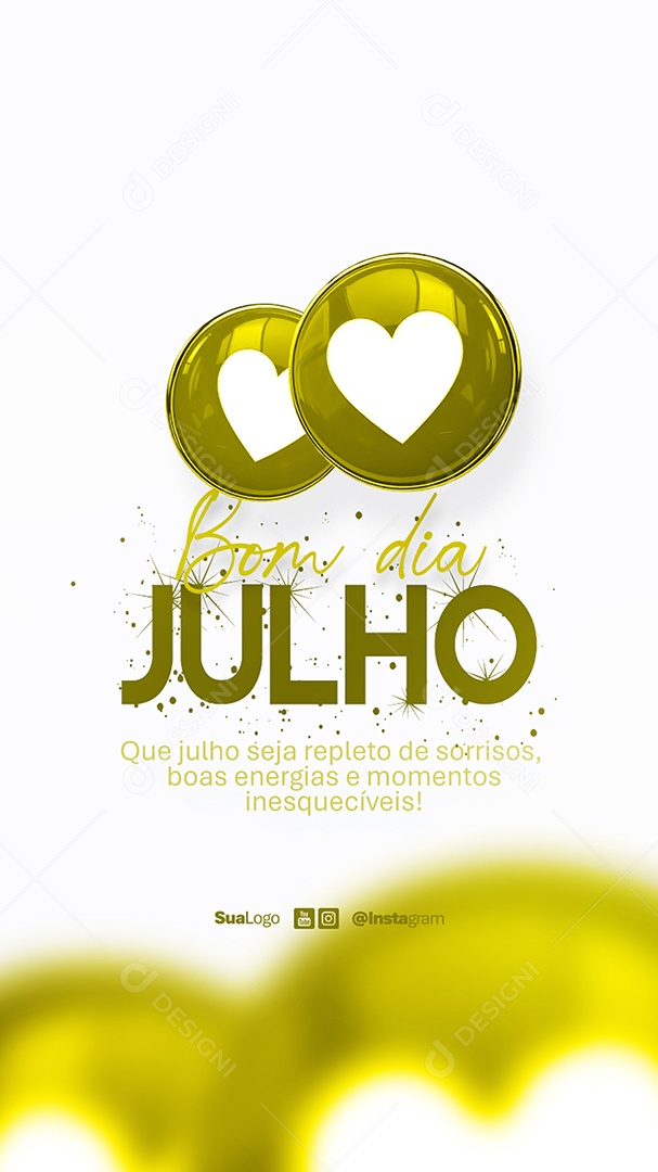 Story Bom Dia Julho Frase Motivacional Social Media PSD Editável