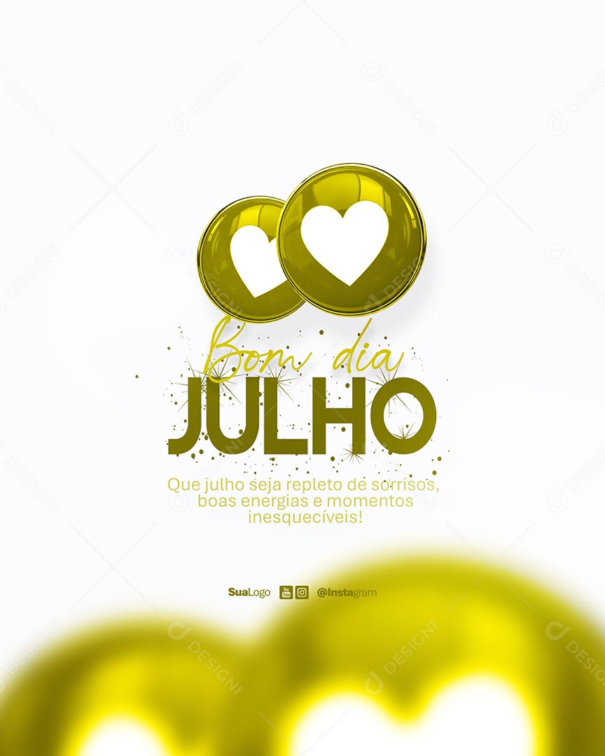 Flyer Bom Dia Julho Frase Motivacional Social Media PSD Editável