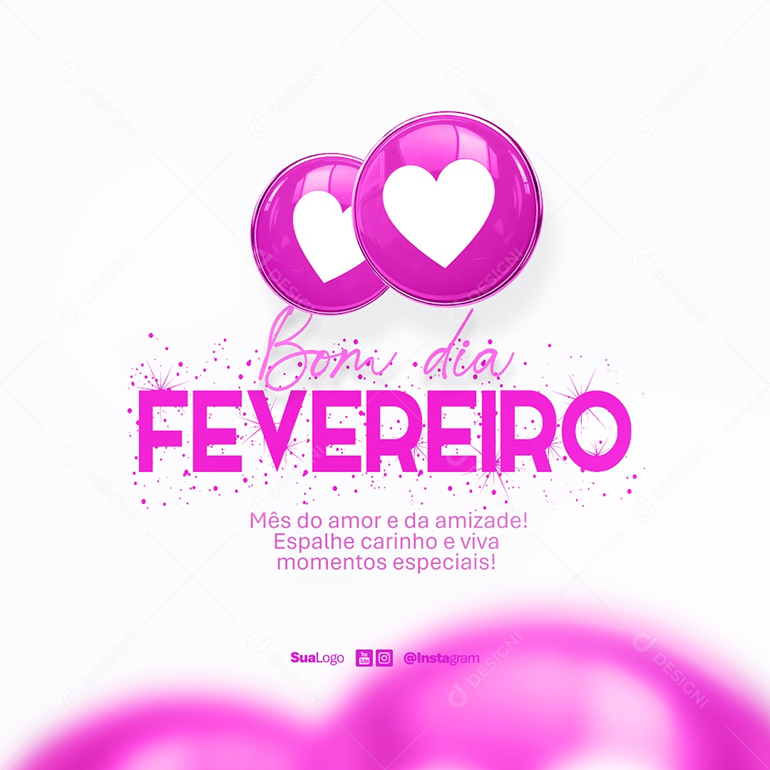 Feed Bom Dia Fevereiro Frase Motivacional Social Media PSD Editável