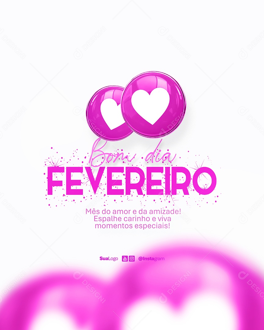 Flyer Bom Dia Fevereiro Frase Motivacional Social Media PSD Editável