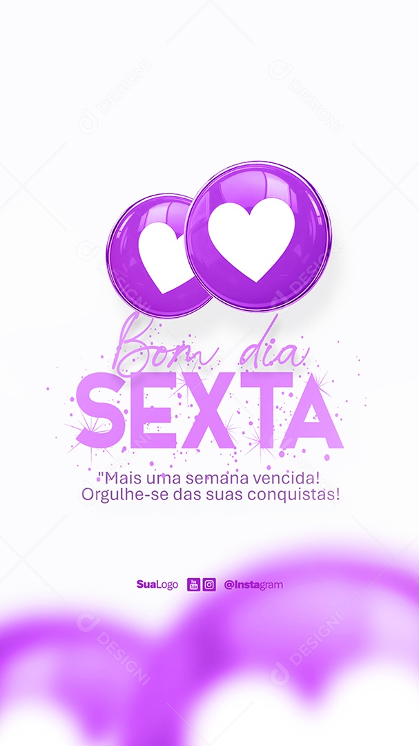 Story Bom Dia Sexta Feira Frase Motivacional Social Media PSD Editável