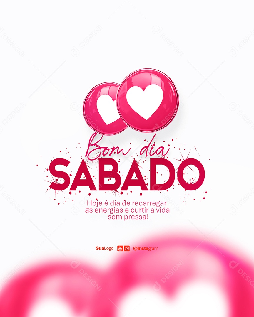 Flyer Bom Dia Sábado Frase Motivacional Social Media PSD Editável