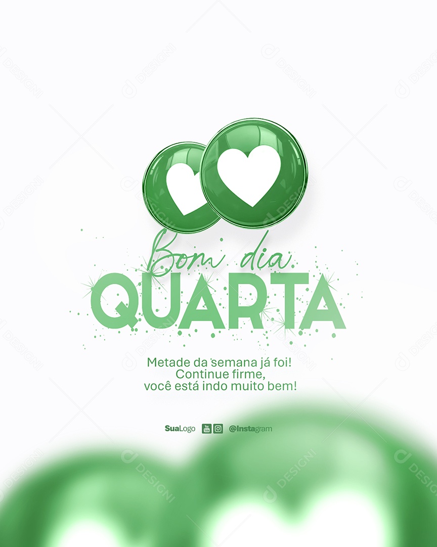 Flyer Bom Dia Quarta Feira Frase Motivacional Social Media PSD Editável