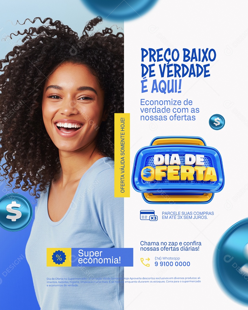 Dia de Oferta Supermercado Preço Baixo de Verdade é Aqui Social Media PSD Editável