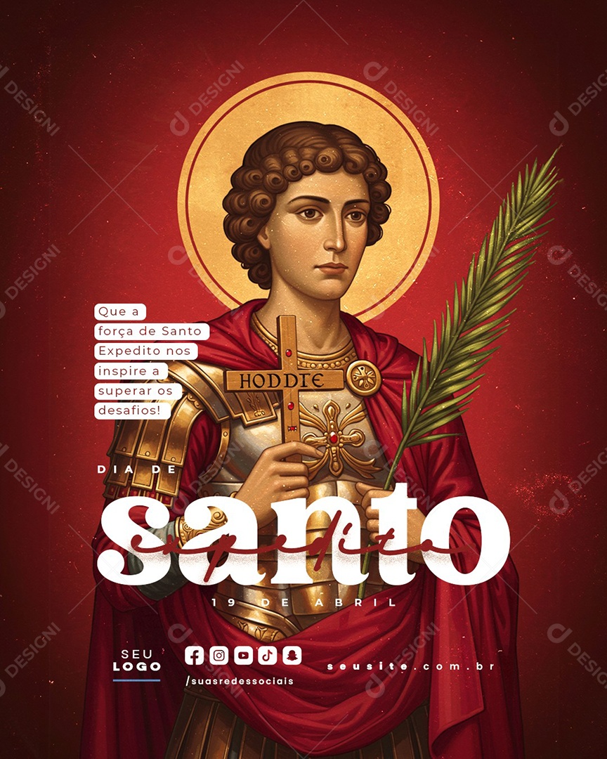 Dia de Santo Expedito 19 de Abril Social Media PSD Editável