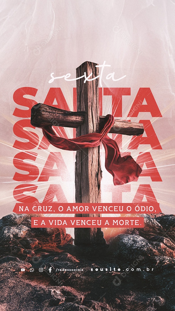 Story Sexta Feira Santa na Cruz o Amor Venceu o Ódio Social Media PSD Editável