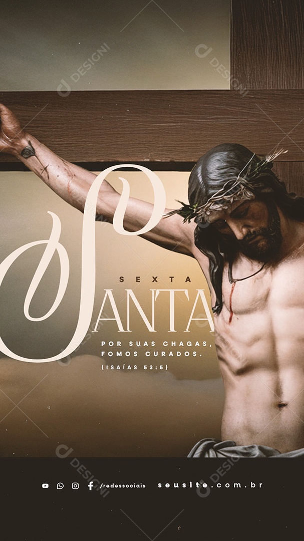 Story Sexta Feira Santa por Suas Chagas Social Media PSD Editável
