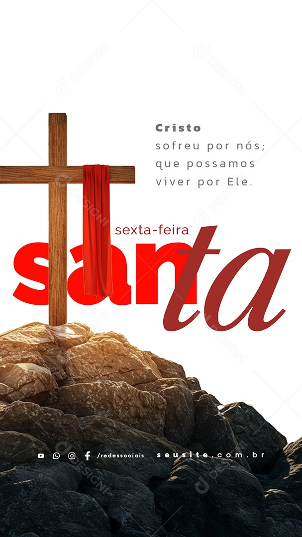 Story Sexta Feira Santa Cristo Sofreu por Nós Social Media PSD Editável