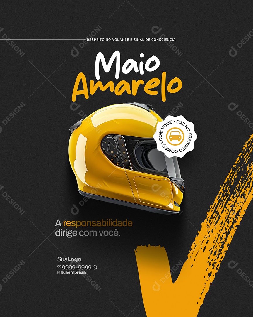 Maio Amarelo Respeito no Volante é Sinal de Consciência Social Media PSD Editável