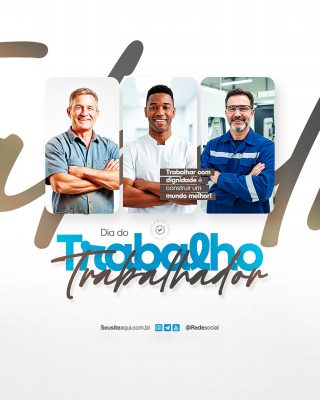 Dia Do Trabalhador 01 de Maio Social Media PSD Editável