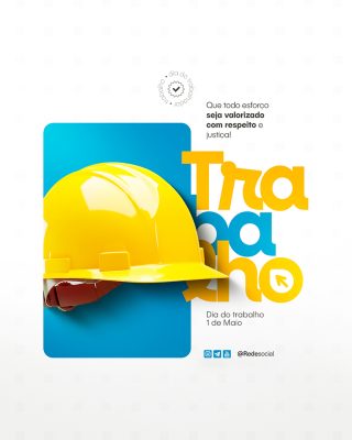 Dia Do Trabalhador 01 de Maio Social Media PSD Editável