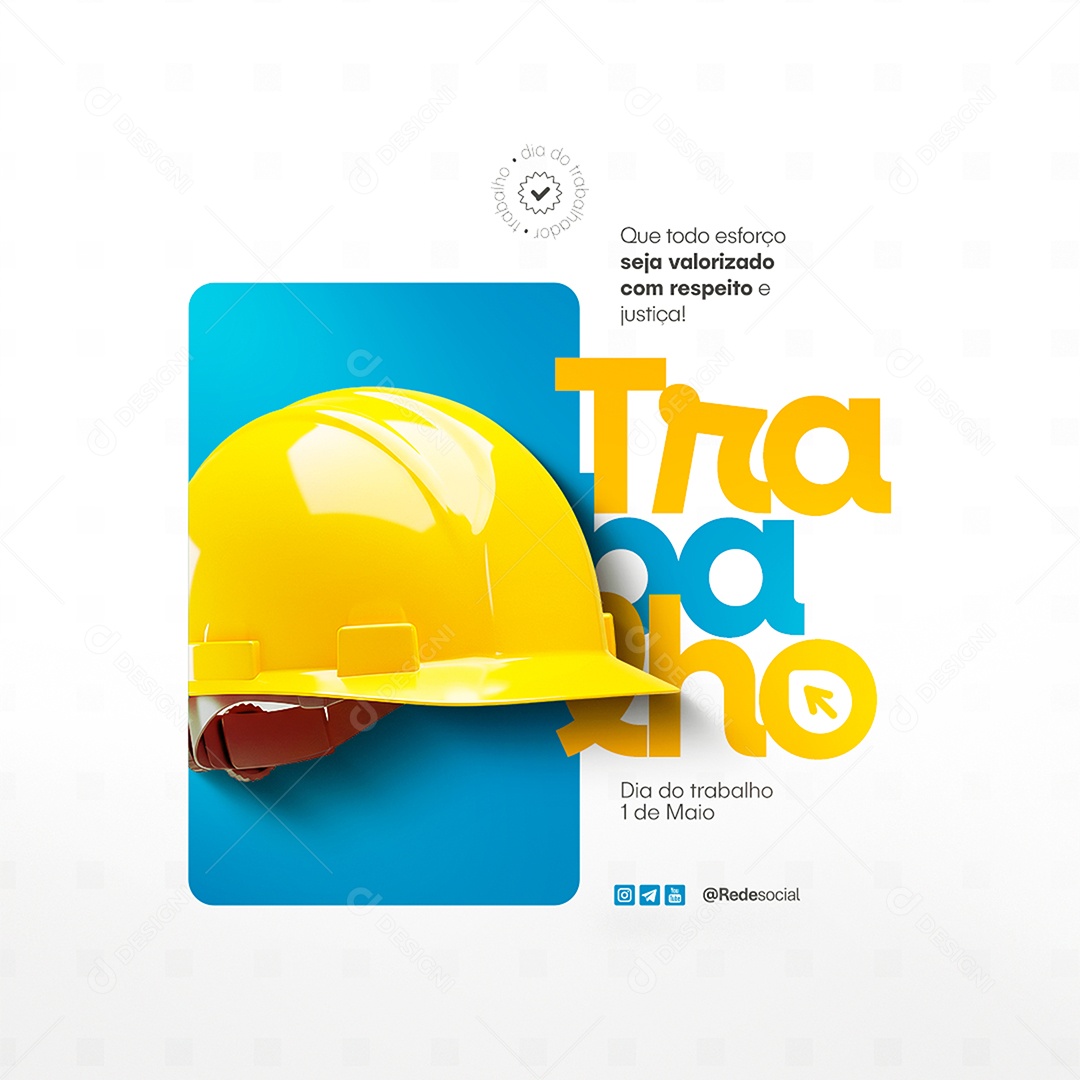 Feliz Dia Do Trabalhador 01 de Maio Social Media PSD Editável