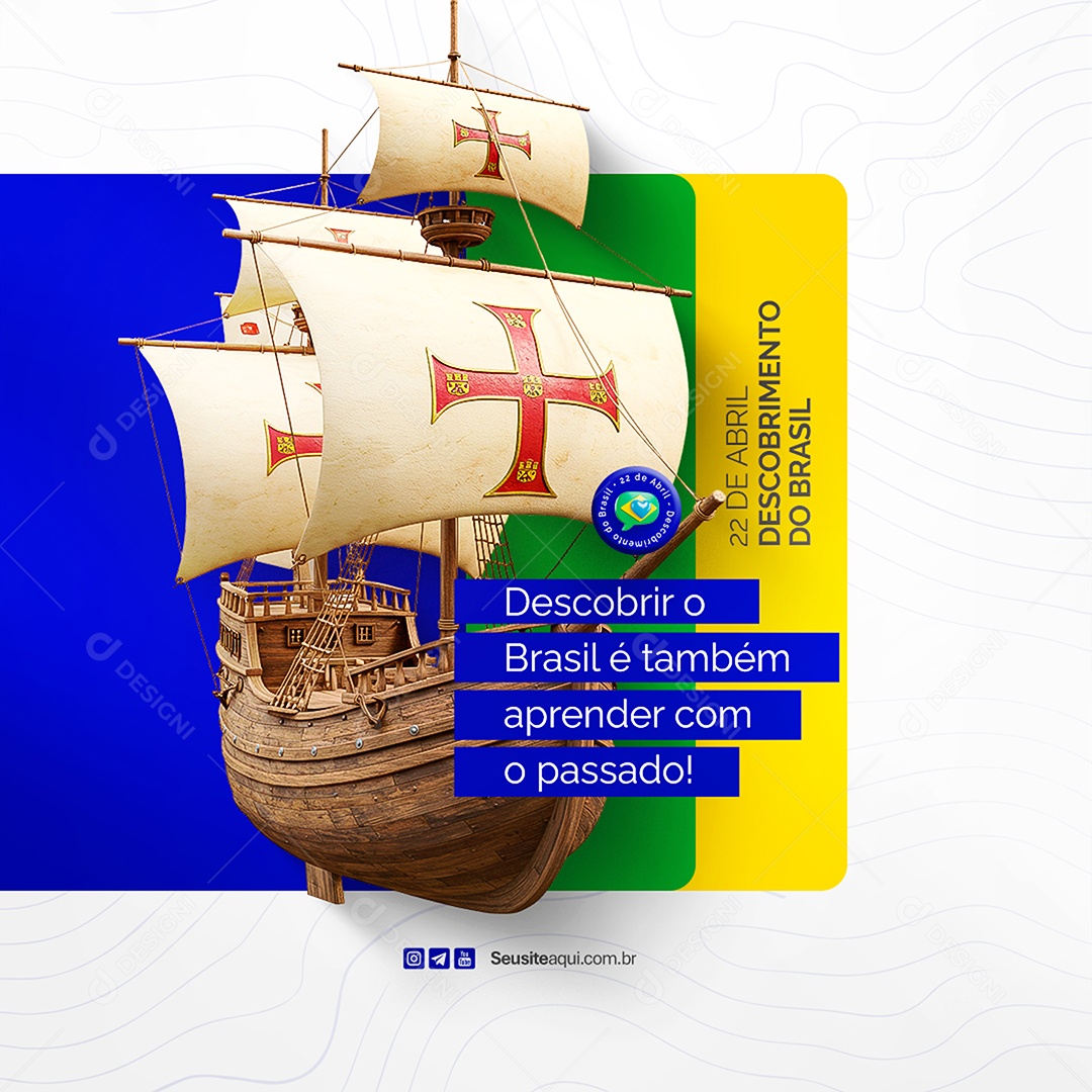 Dia do Descobrimento do Brasil 22 de Abril Social Media PSD Editável