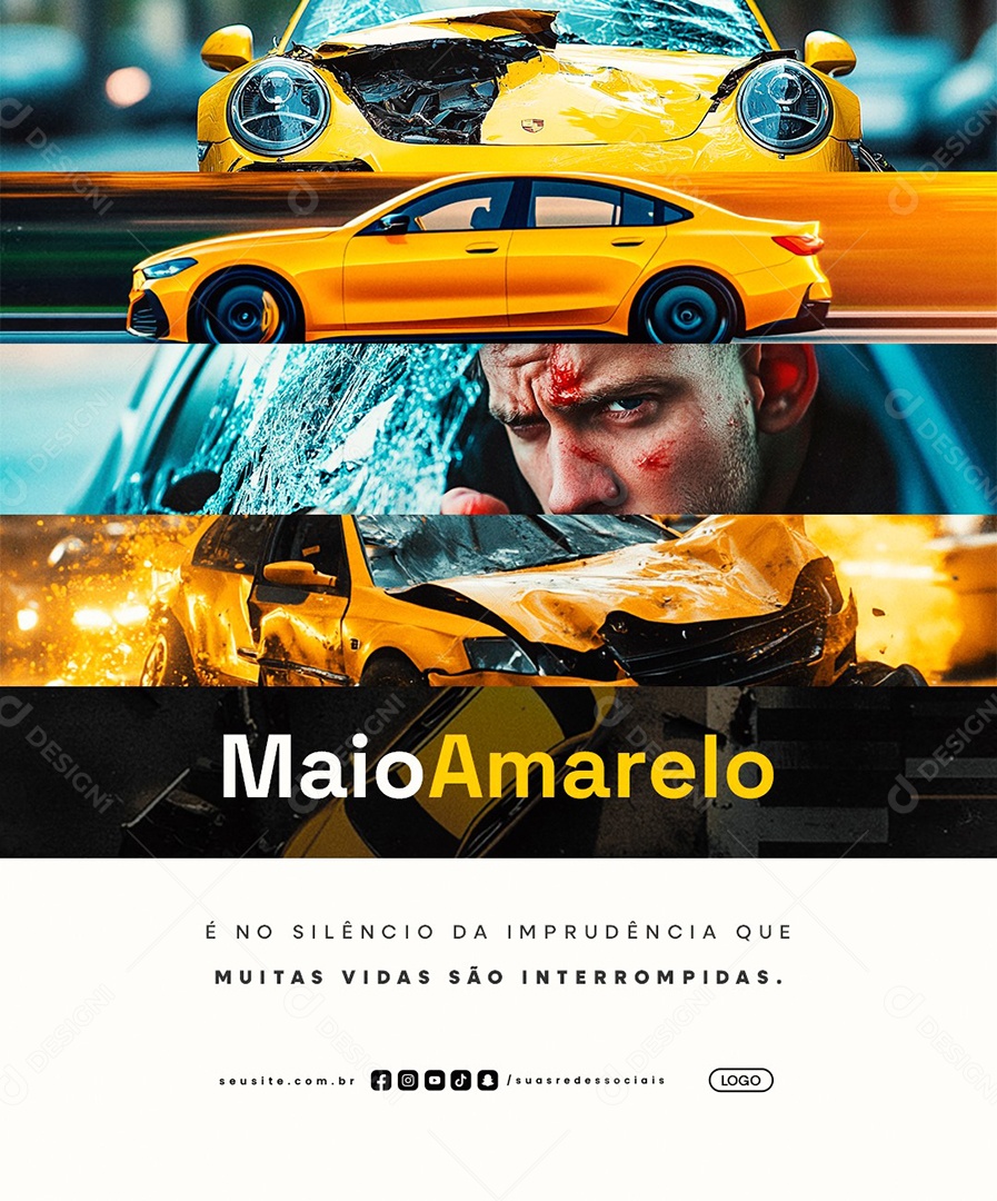 Maio Amarelo é No Silêncio da Imprudencia Social Media PSD Editável