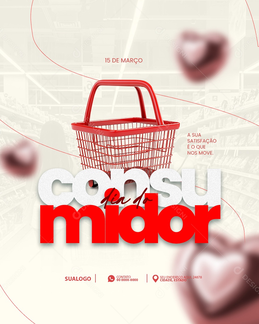 Dia Do Consumidor 15 de Março Social Media PSD Editável