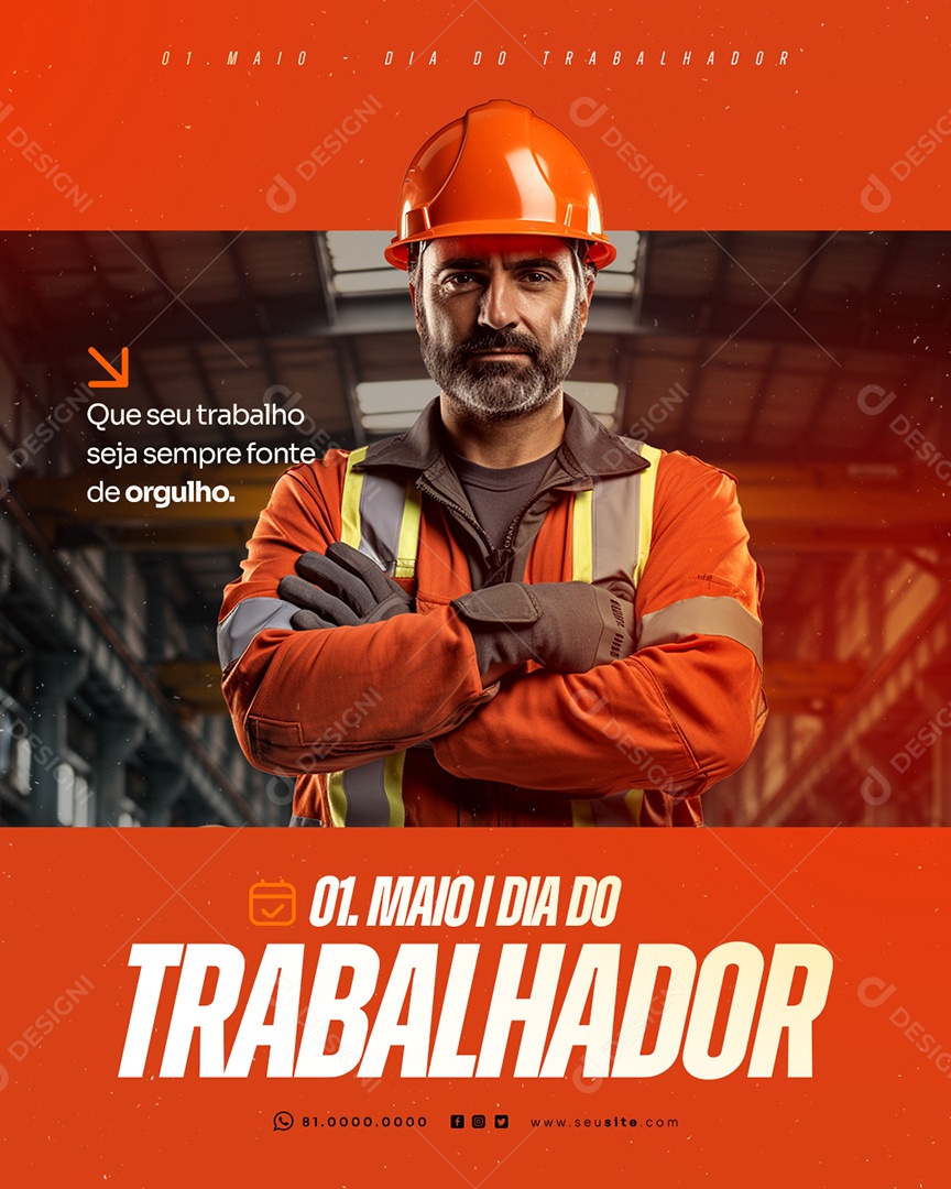 Feliz Dia Do Trabalhador 01 de Maio Social Media PSD Editável