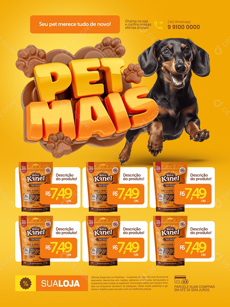 Petmais Pet Shop Encarte Ração Seu Pet Merece Tudo de Novo Social Media PSD Editável