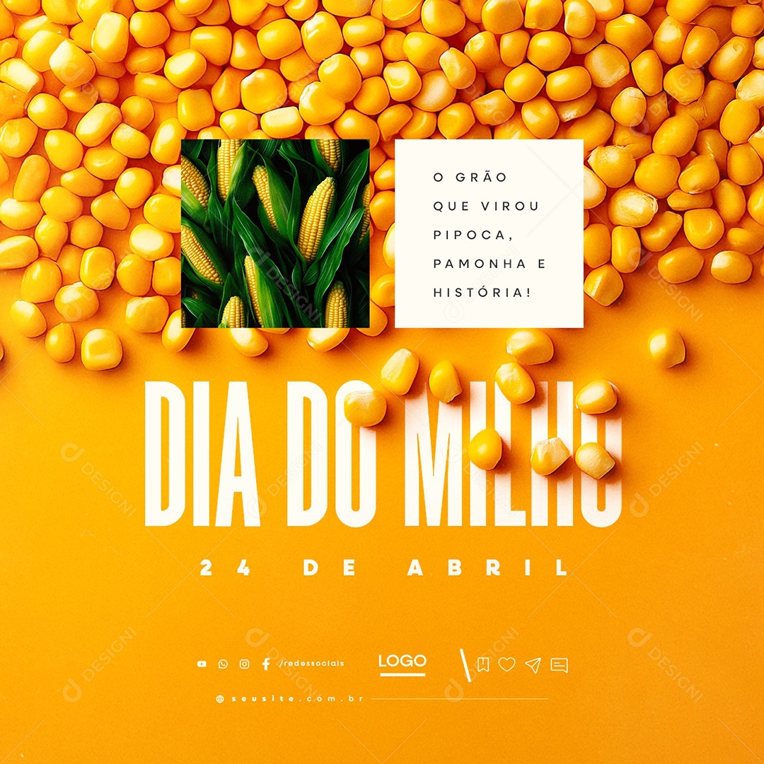 Dia do Milho 24 De Abril Social Media PSD Editável