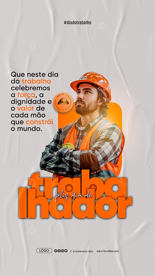 Story Feliz Dia Do Trabalhador 01 de Maio Social Media PSD Editável