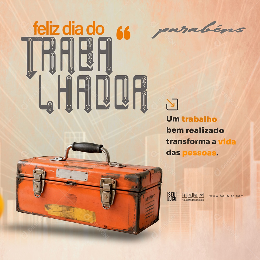 Feliz Dia Do Trabalhador 01 de Maio Social Media PSD Editável