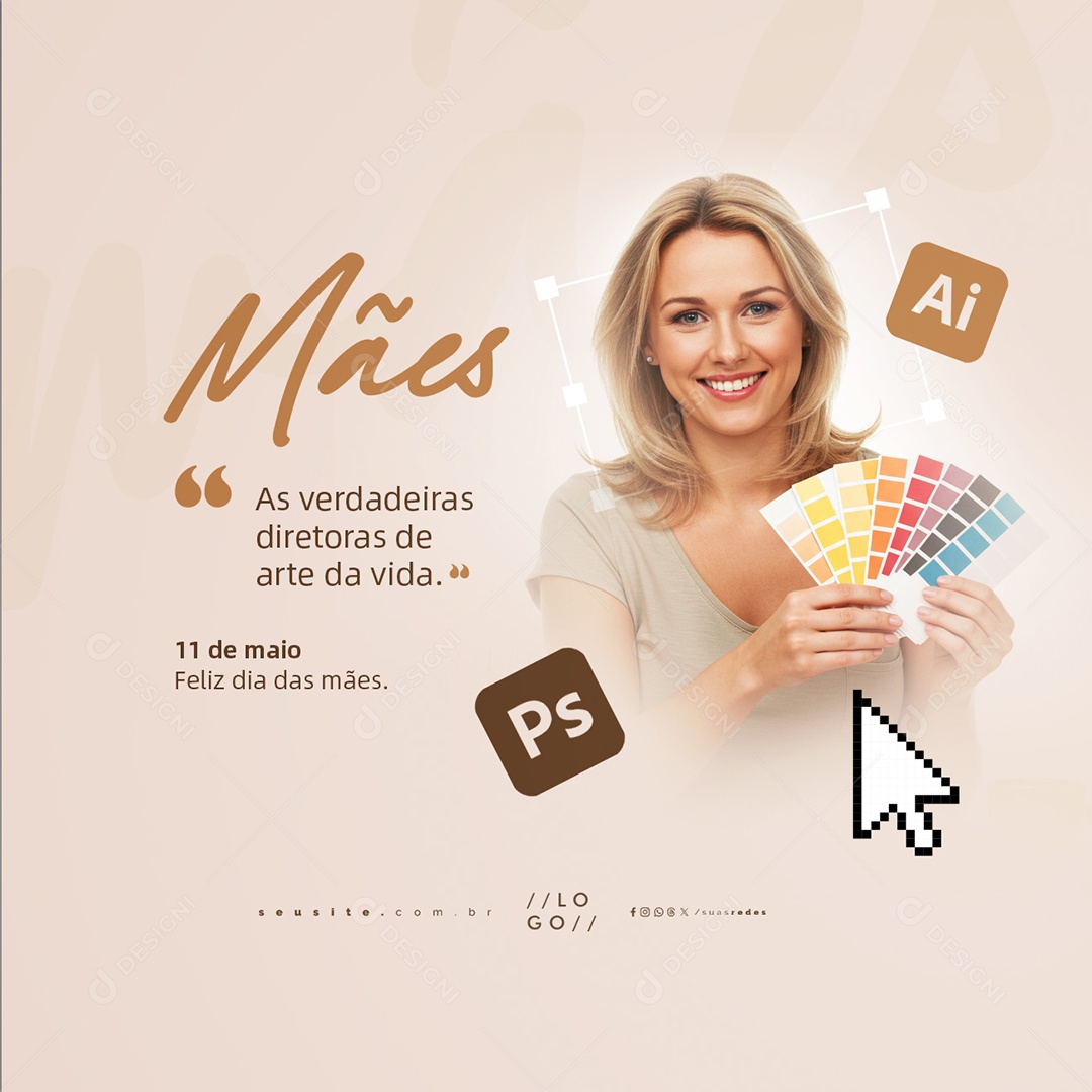 Feliz Dia das Mães 11 de Maio As Verdadeiras Diretoras Social Media PSD Editável