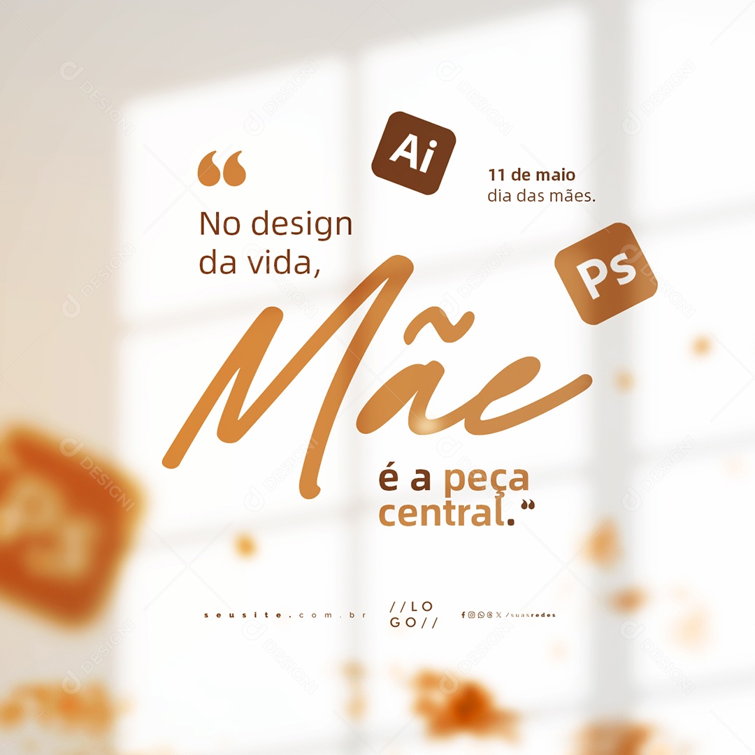 Dia das Mães 11 de Maio Design Gráfico Social Media PSD Editável