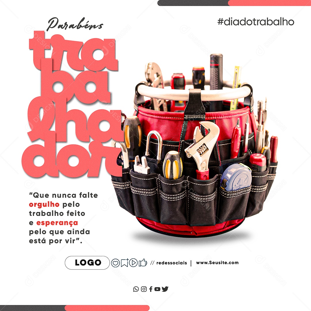 Feliz Dia Do Trabalhador 01 de Maio Social Media PSD Editável
