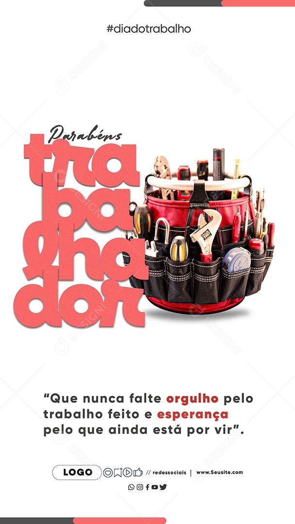 Story Feliz Dia Do Trabalhador 01 de Maio Social Media PSD Editável