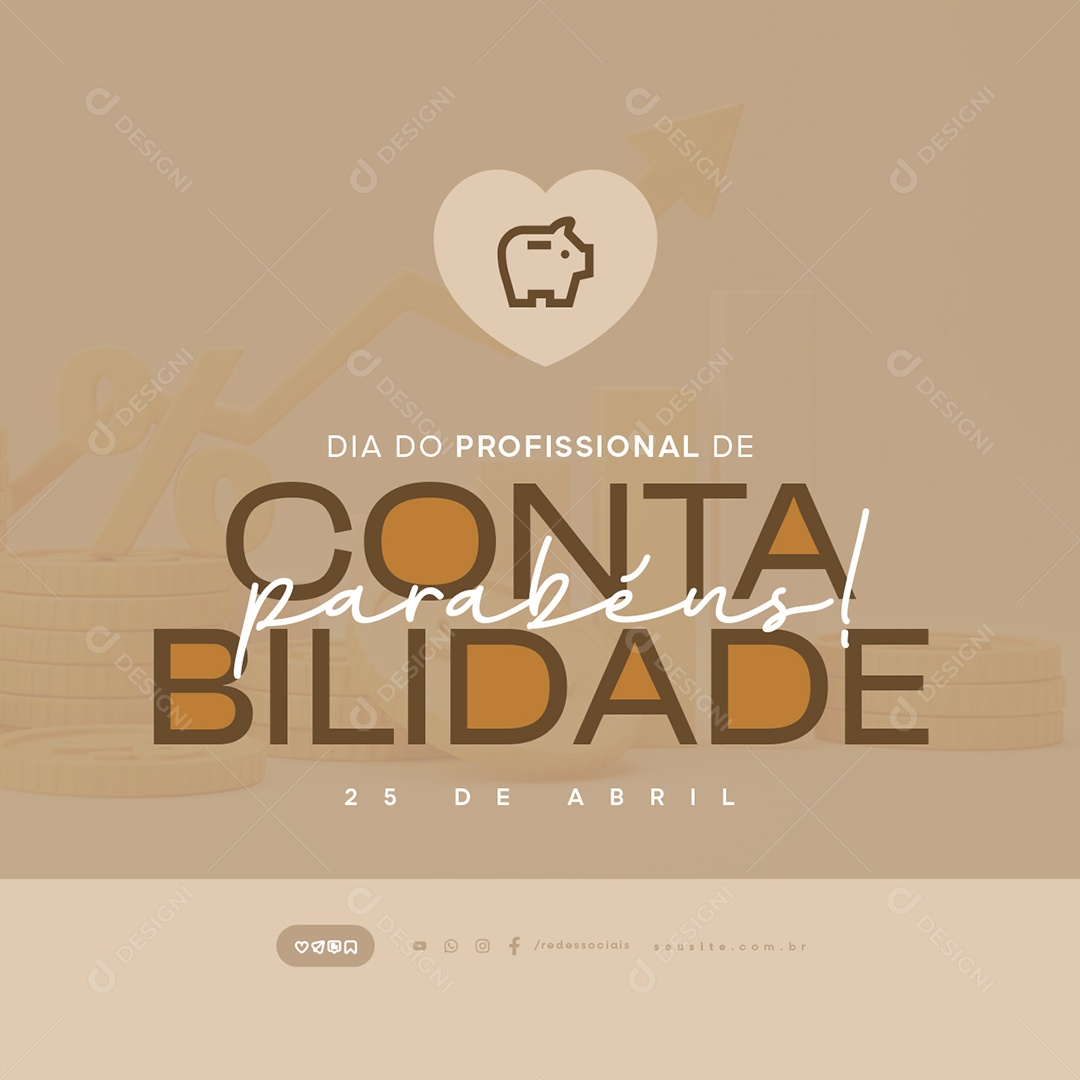 Dia do Profissional de Contabilidade 25 de Abril Parabéns Social Media PSD Editável