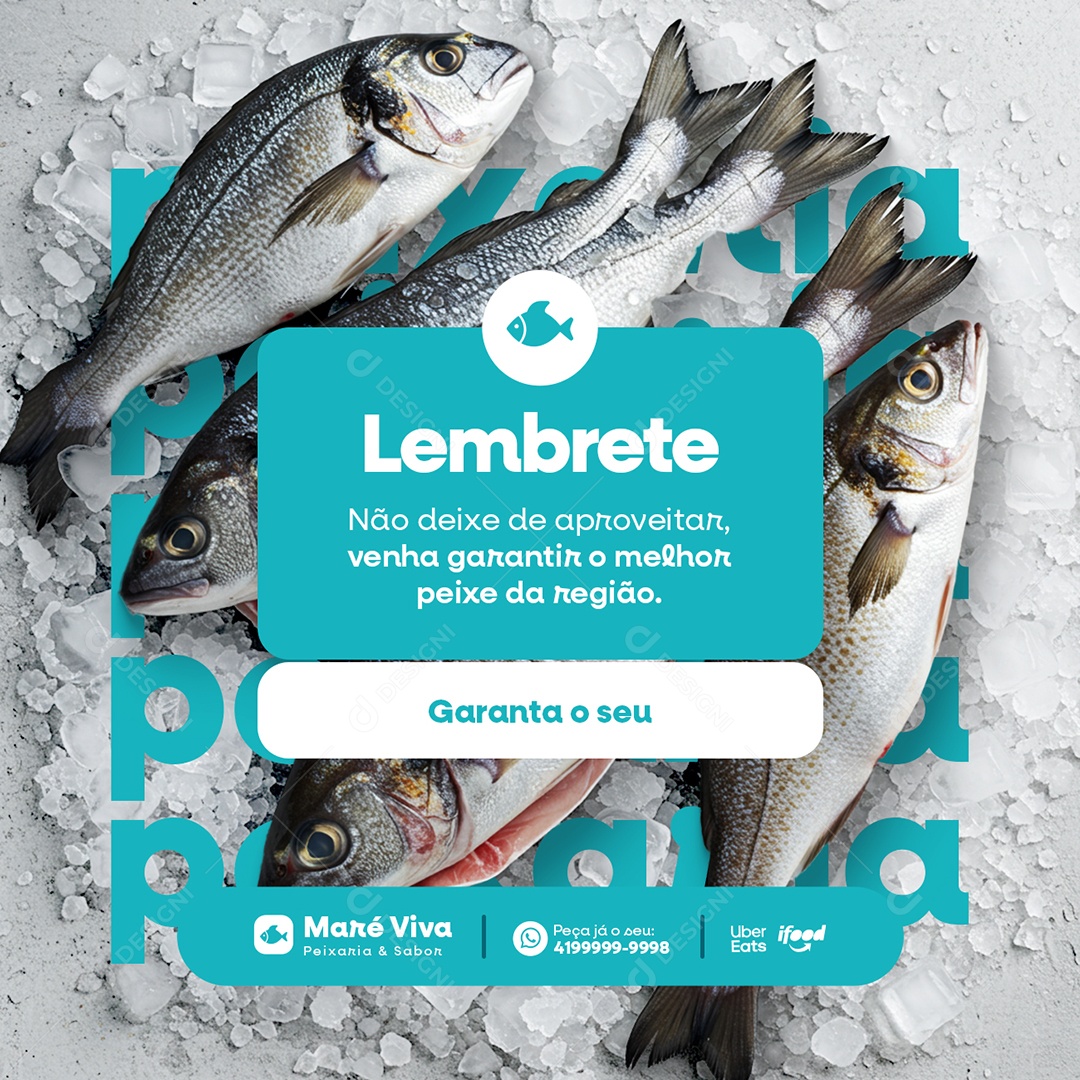 Peixaria Lembrete Garata o Seu Peixe Social Media PSD Editável