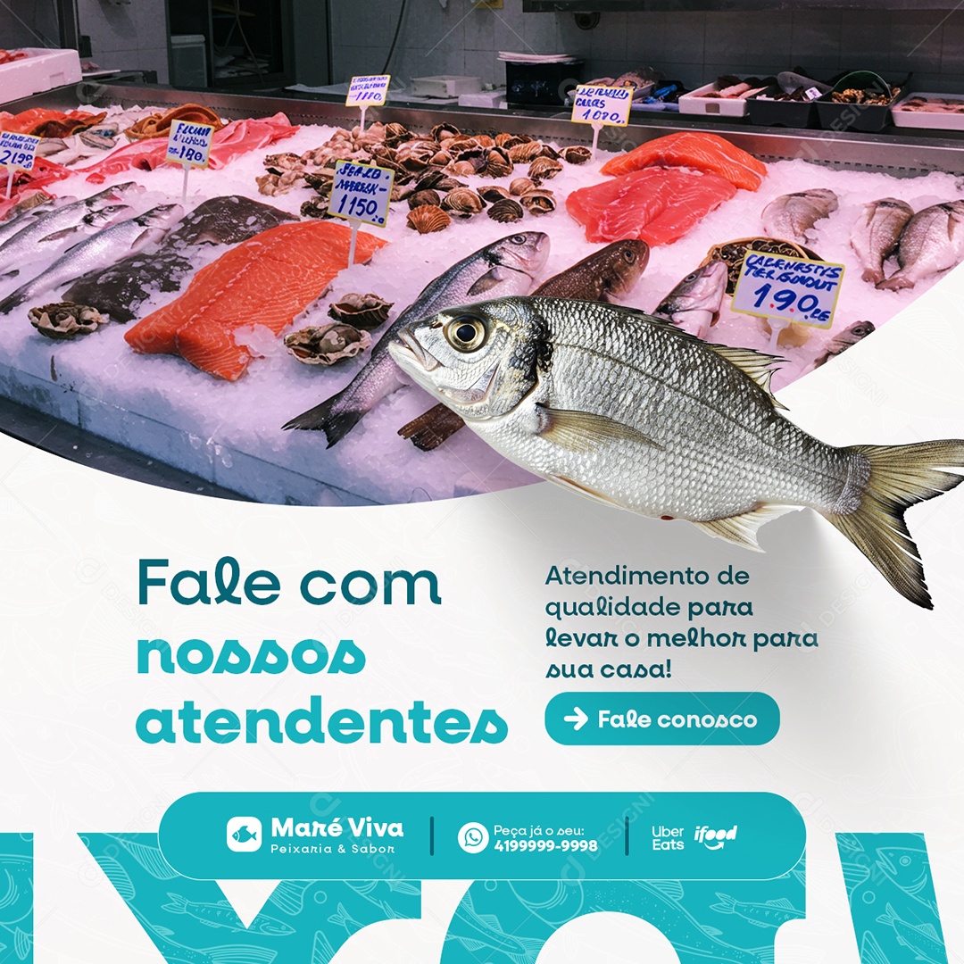 Peixaria Fale com Nossos Atendentes Social Media PSD Editável