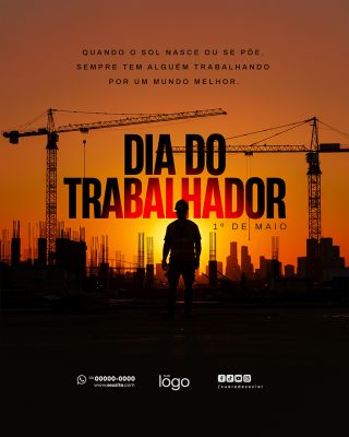 Feliz Dia Do Trabalhador 01 de Maio Social Media PSD Editável
