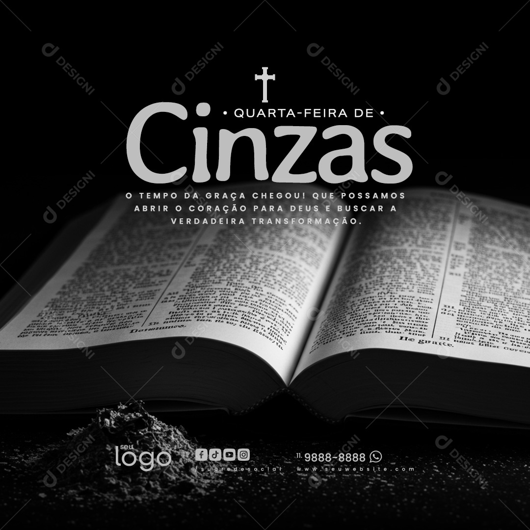 Quarta Feira de Cinzas O Tempo da Graça Chegou Social Media PSD Editável