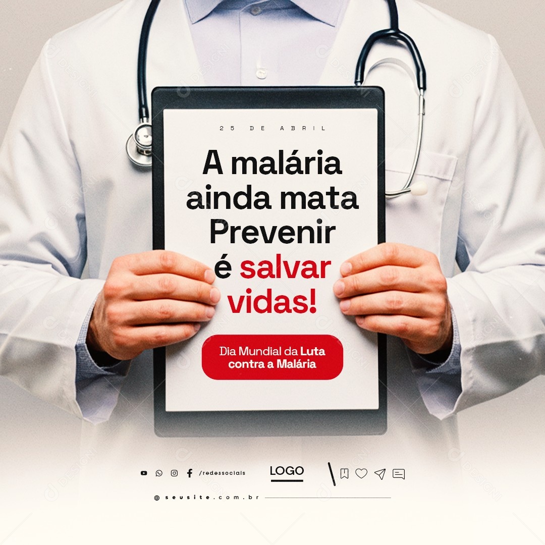 Dia Mundial da Luta Contra a Malária 25 de Abril Social Media PSD Editável