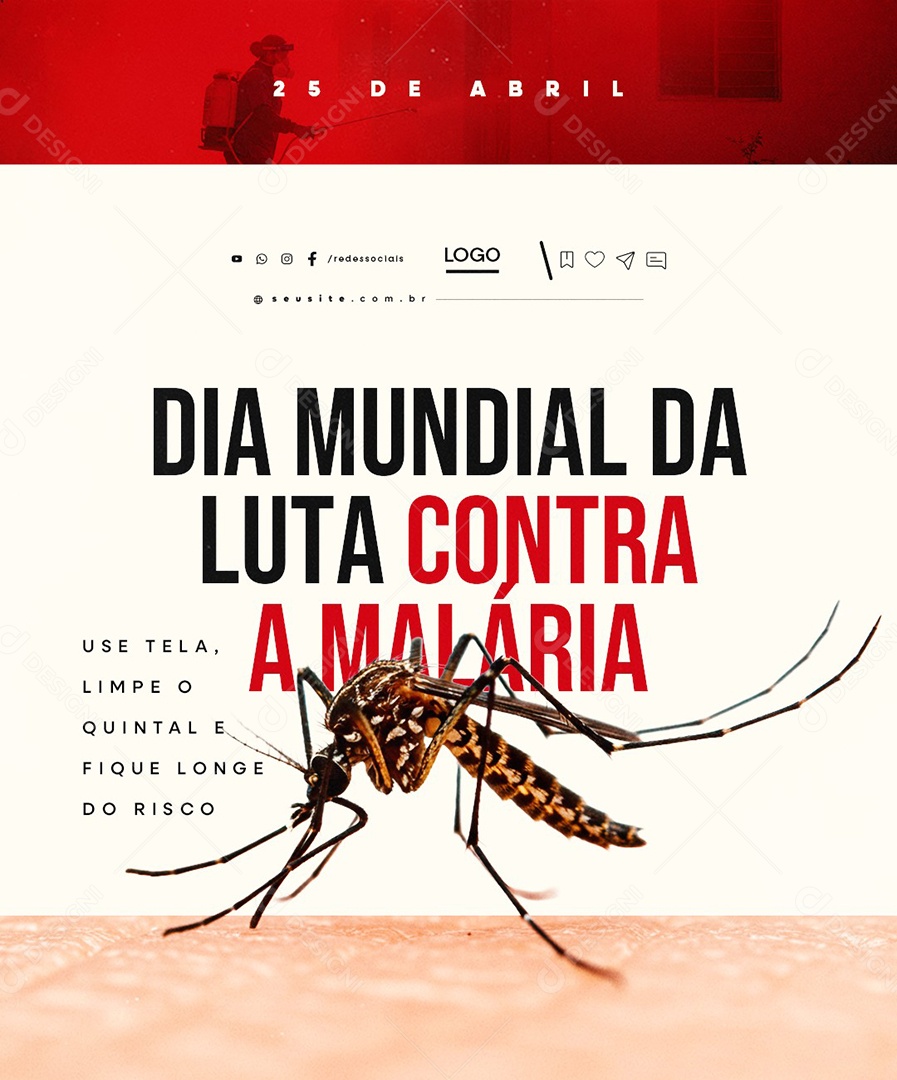 Dia Mundial da Luta Contra a Malária 25 de Abril Social Media PSD Editável
