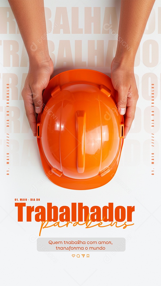 Story Feliz Dia Do Trabalhador 01 de Maio Social Media PSD Editável