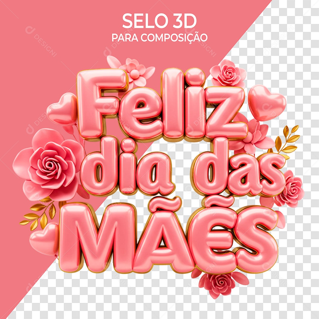 Selo 3D Feliz Dia das Mães para Composição PSD