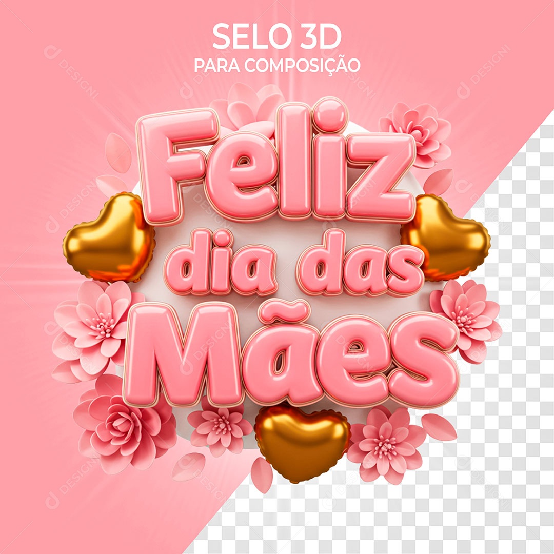 Selo 3D Feliz Dia das Mães para Composição PSD